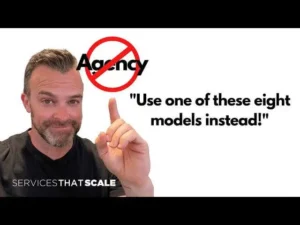 8 Proven Models MUCH Better Than the Typical Digital Agency Model
