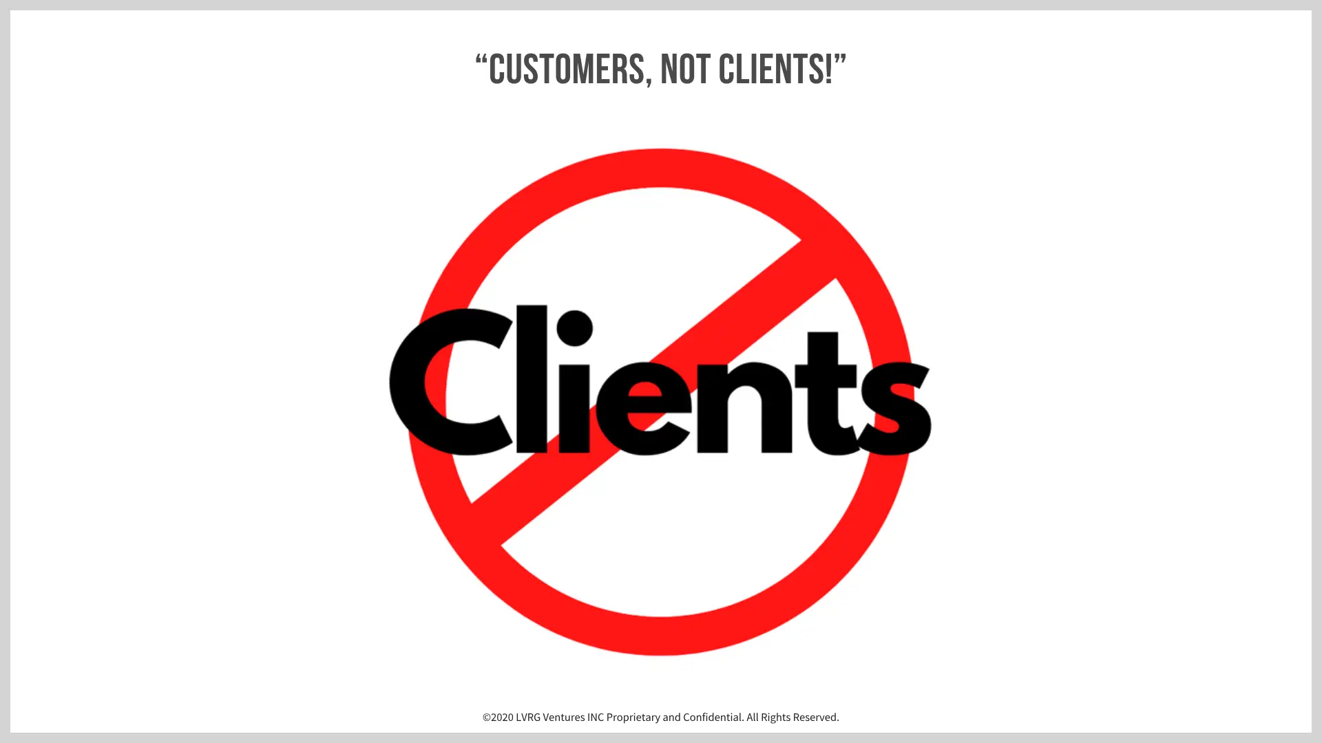 Customers vs Clients