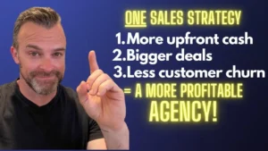 The #1 Sales Strategy for Digital Agencies